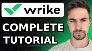 Complete Wrike Tutorial For Beginners (2024) | How to Use Wrike Project Management Software