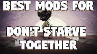 Don't Starve Together - Best Don't Starve Together Mods - Client Mods - Server Mods - DST MODS