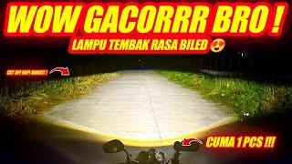 LAMPU TEMBAK MOTOR RASA BILED !!!