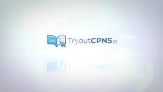 Panduan Untuk Mengikuti Tryout CPNS di Tryoutcpns.id