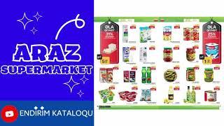 Araz Supermarket Yeni Endirim Kataloqu | Tam Siyahı | Xüsusi endirimlər