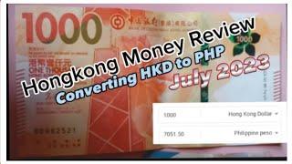 JULY 06,2023 HONGKONG DOLLARS CONVERTING TO PESO// HKD=PHP  #ofwlife #ofwhongkong #domestichelper