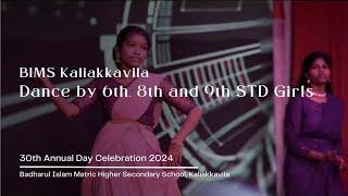 Dance by 6th, 8th and 9th Std Girls | BIMS 30th Annual Day Celebration 2024 | BIMS Kaliakkavila