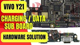 VIVO Y21 / Charging | Data | Sub Board| Diode Mode | hardware solutions