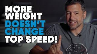 Weight has no effect on your car's top speed! | Know it All with Jason Cammisa | Ep. 09