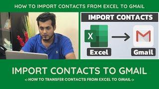 2022 - How To Import Contacts From Excel to Your Google Contacts - Import Excel Contacts to Gmail