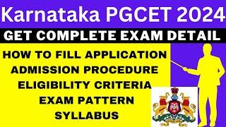 Karnataka PGCET 2024 Notification (Out), Application, Dates, Eligibility, Syllabus, Pattern