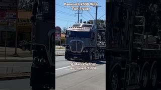 Kenworth K108 With TAA Trailer St Mary’s Sydney Australia 8/11/24 #trucks #sydney #australia #shorts