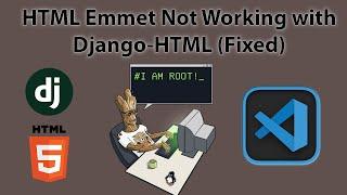 Emmet not working with Django HTML in Visual Studio Code | Fix (Solution)