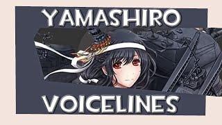 All Yamashiro Voicelines (Kancolle)