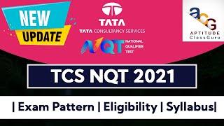 TCS NQT Recruitment Process 2021 Exam Pattern, Eligibility, Syllabus | For 2022,2021,2020,2019 Batch