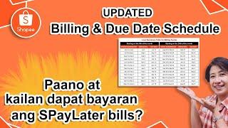 Paano at Kailan dapat bayaran ang Shopee SpayLater bills? Updated Billing at Due Date Schedule 2022