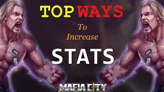 Top 5 Ways toIncrease Stats - Mafia city || Increase stats in mafia city