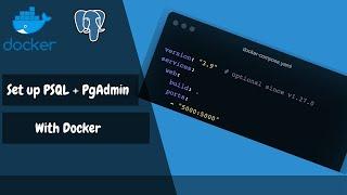 Setup postgres and pg-admin in docker compose