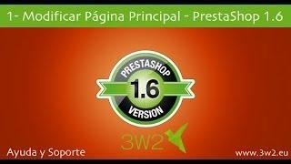 3w2 - Prestashop 1.6 -- Cambios en Página Principal