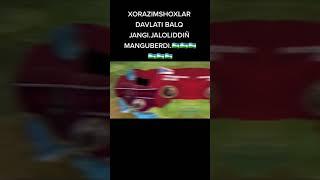 Xorazmshoxlar Davlati Balq jangi Jaloliddin Manguberdi #рекомендации @TikTokZvZ