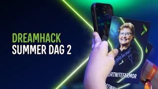 Dreamhack Summer 2024  - Dag 2 