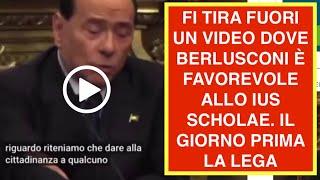 FI TIRA FUORI UN VIDEO DOVE BERLUSCONI È FAVOREVOLE ALLO IUS SCHOLAE. IL GIORNO PRIMA LA LEGA