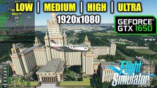 GTX 1650 | Microsoft Flight Simulator 2020 - 1080p - Low, Medium, High, Ultra