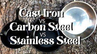 Cast Iron Vs Carbon Steel Vs Stainless Steel | Which Skillet Should You Buy?