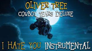 Oliver Tree - I Hate You (Instrumental)