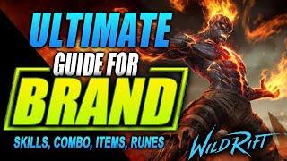 Brand Wild Rift Guide | Tutorial for Skill Combo, Builds and Gameplay