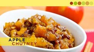 Apple Chutney | Easy & Quick | Refreshing Recipes | Chef Atul Kochhar