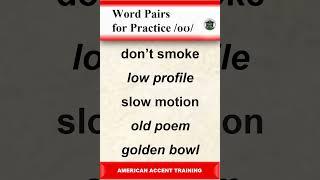 Word Pairs for Practice /oʊ/ |  American English pronunciation #english  #americanaccenttraining