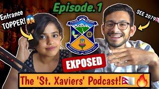 St. Xavier's Maitighar 'EXPOSED'! | Ft. Drishti Silwal | Ep 1 | Anurag Silwal Podcast