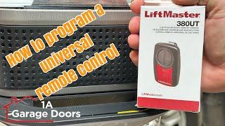 How to program universal garage remote 1a garage doors