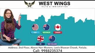 West Wings IELTS and Immigration | Audiowala Bus Stand- Vritti iMedia