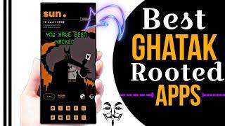 Best Ghatak Rooted Apps For Android  || Top 5 Amazing Apps For Rooted Device