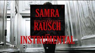 Samra - Rausch Instrumental ( reprod. by pretty mf )