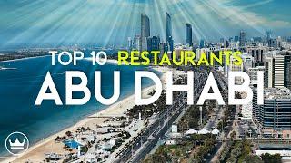 The Top 10 BEST Restaurants in Abu Dhabi, UAE (2023)