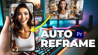 Auto Reframe Premiere Pro: Change Any Video Aspect Ratio