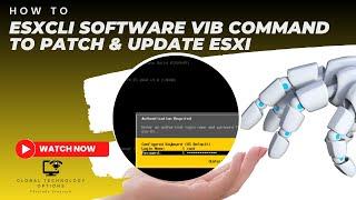 esxcli software vib command to patch & update ESXi