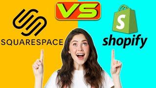 Squarespace vs Shopify - Which is Better? (Key Features, Pricing, and Uses)