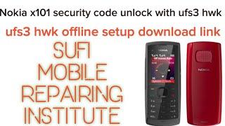 Nokia x101 security code unlock,with ufs3 offline setup link