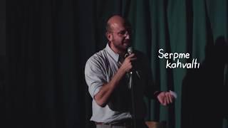 Mustafa Sağır - Serpme Kahvaltı - Kısmet Şov #2 I Stand-Up