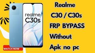 Realme c30s Frp bypass rmx3690 frp Bypass | Without pc |New method 2023 | Android apps not open