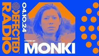 Defected Radio Show Hosted by Monki 04.10.24