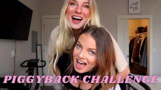 PIGGYBACK CHALLENGE | SISTERS EDITION | *we failed*