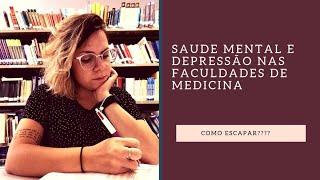 Como anda a SAÚDE MENTAL do Estudante de Medicina? - A Vida Medicina