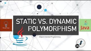 Static Vs  Dynamic Polymorphism