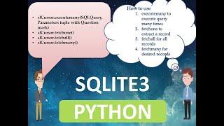 Python - How to use Sqlite3 database (executemany, fetchall, fecthone, fetchmany) -Part3