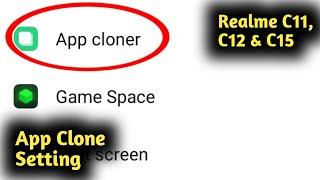 Realme C11, C12, C15 App Clone Setting