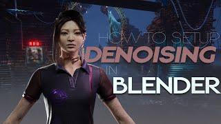 How to Setup Compositor Denoising for Blender 3.0 [Read Desc]
