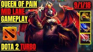 Queen Of Pain 9/1/18 [MID LANE] [Gameplay DOTA 2 Turbo] 7.35