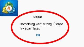 Fix Meta Trader 4 Oops - Something Went Wrong Error in Android & iOS - Please Try Again Later