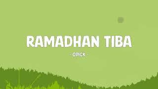 Opick - Ramadhan Tiba - Lirik Berkah